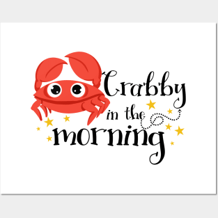 Crabby in the morning Posters and Art